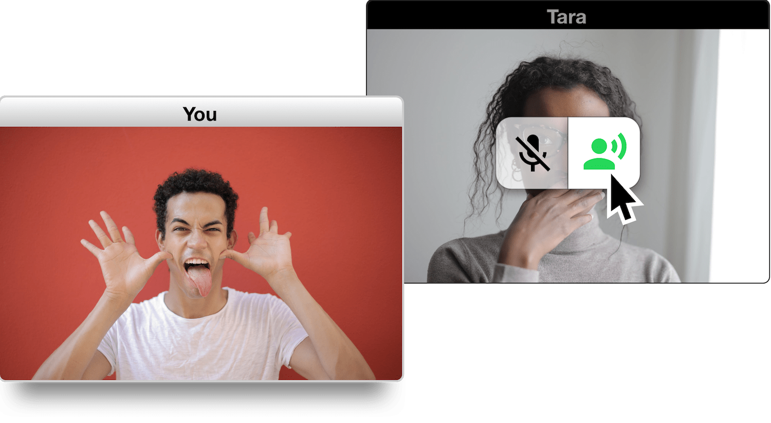 A mockup of two small video chat windows. The mouse is hovering over one of them, showing a button with an icon of a person with sound waves near the side of their head highlighted in green.